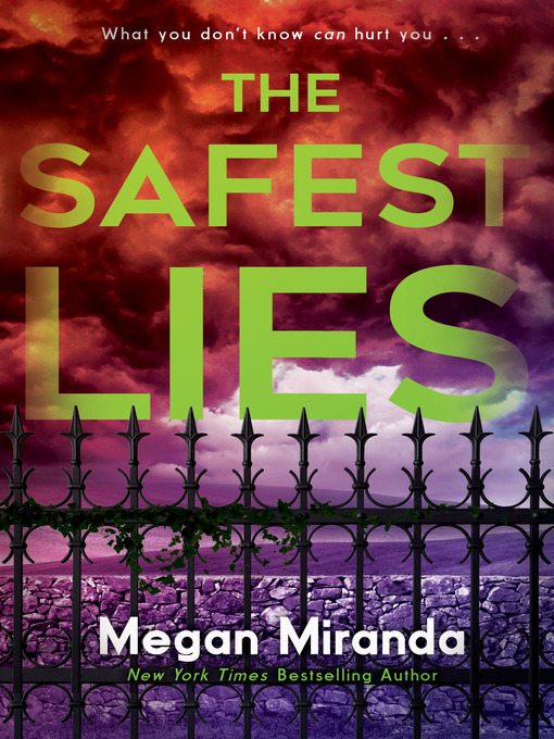 Title details for The Safest Lies by Megan Miranda - Wait list